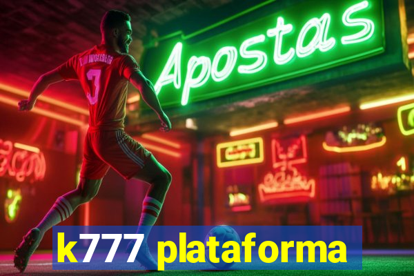 k777 plataforma